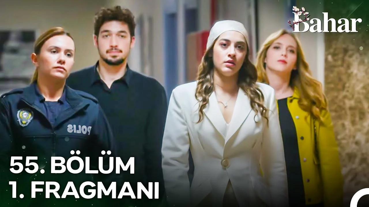 Bahar 55. Bölüm 1. Fragmanı