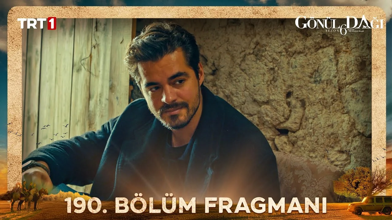 Gönül Dağı 190. Bölüm Fragmanı