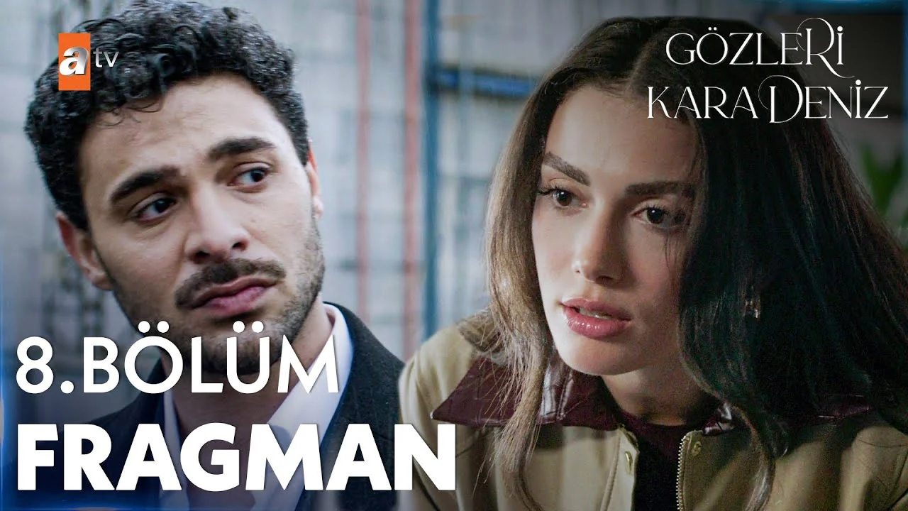 Gözleri KaraDeniz 8. Bölüm Fragman