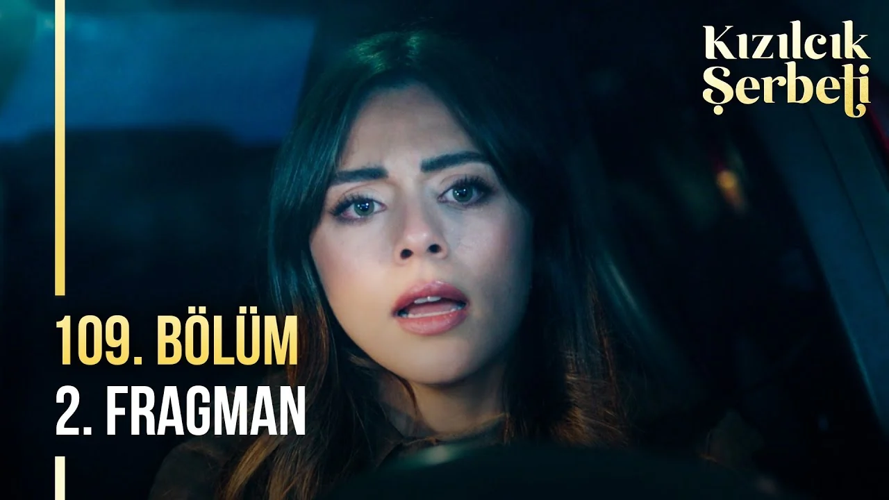 Kızılcık Şerbeti 109. Bölüm 2. Fragman