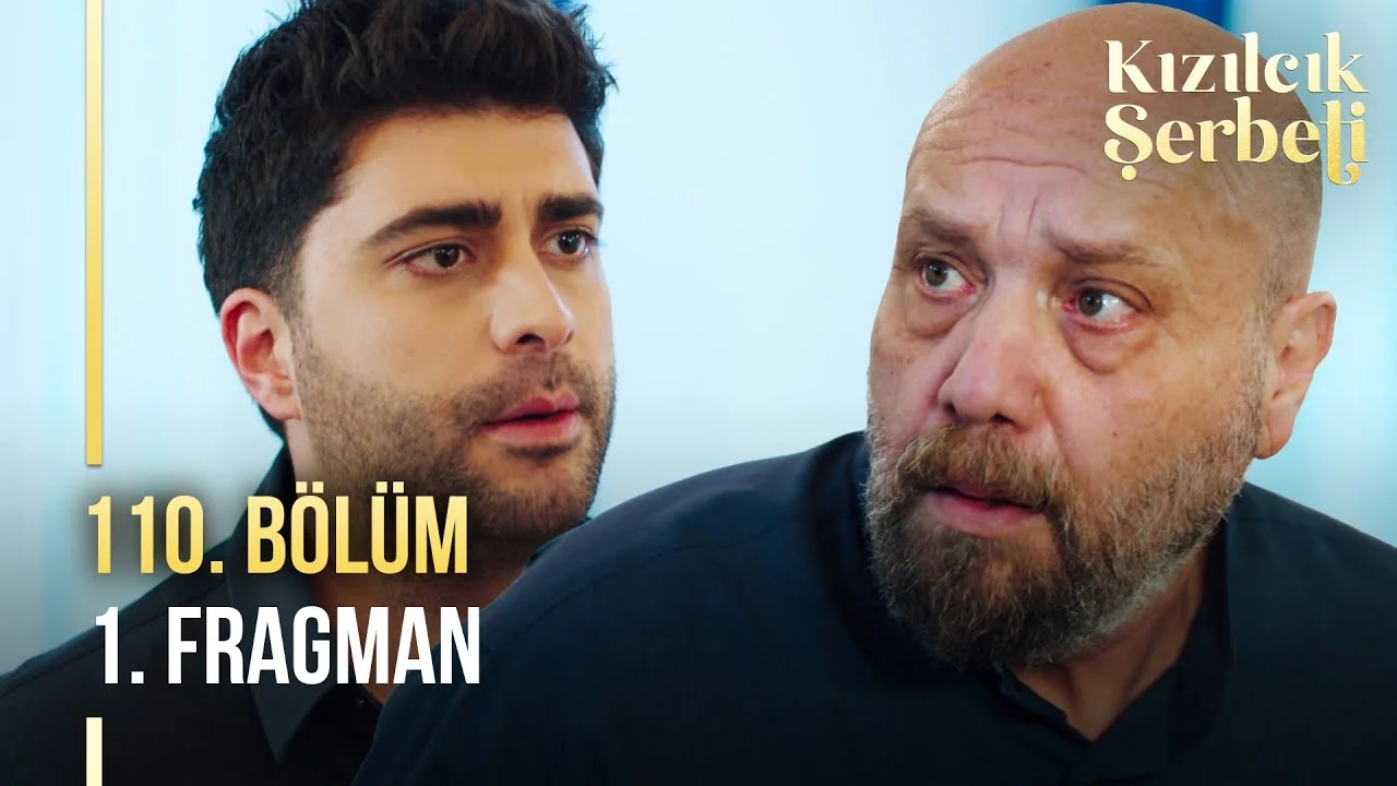 Kızılcık Şerbeti 110. Bölüm 1. Fragman