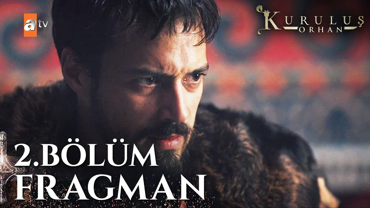Kuruluş Orhan 2. Bölüm Fragman