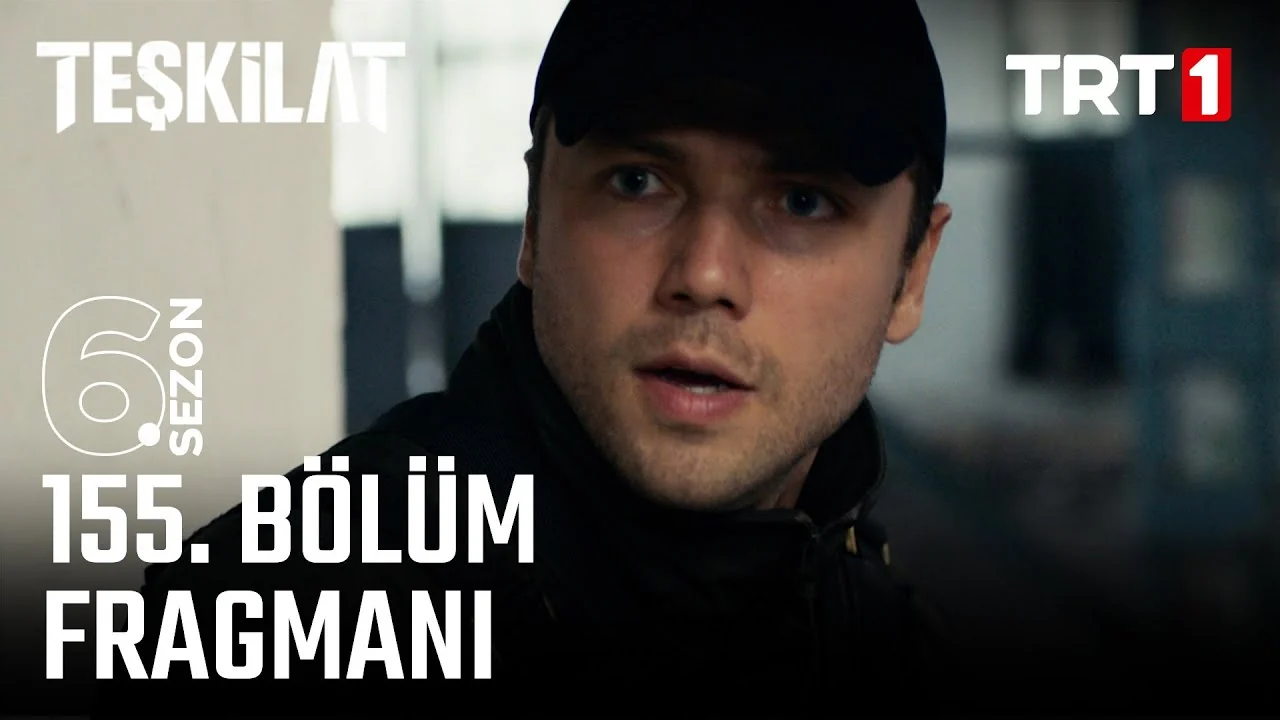 Teşkilat 155. Bölüm Fragmanı