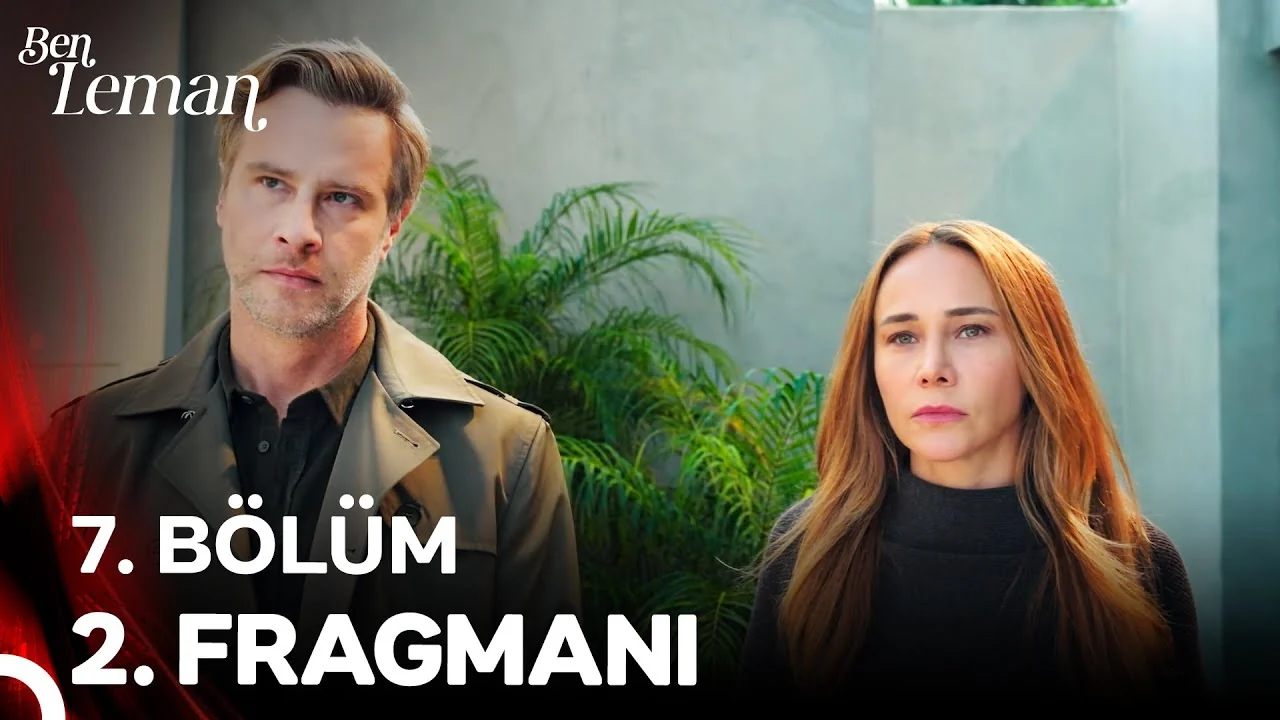 Ben Leman 7. Bölüm 2. Fragmanı