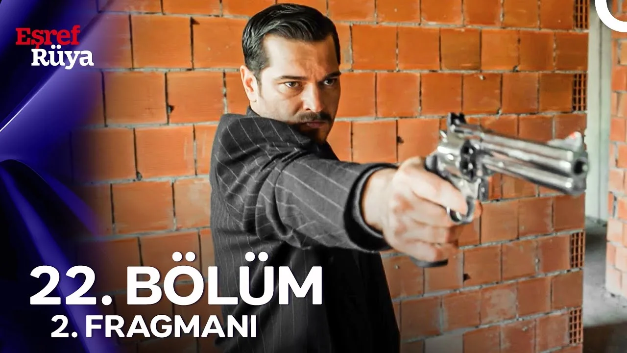 Eşref Rüya 22. Bölüm 2. Fragmanı