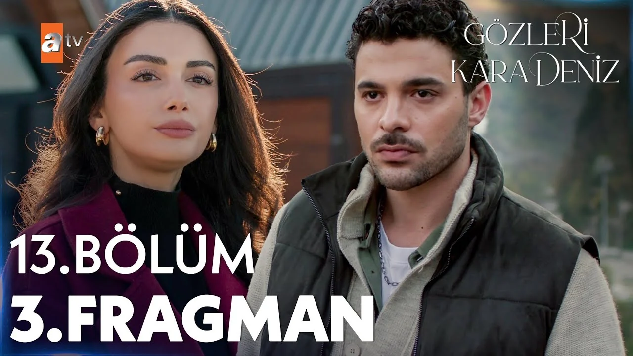Gözleri KaraDeniz 13. Bölüm 3. Fragman
