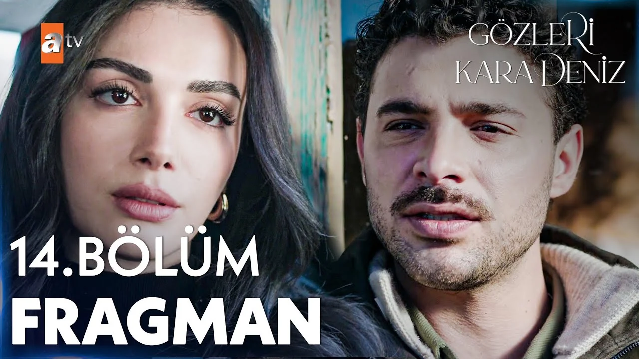 Gözleri KaraDeniz 14. Bölüm Fragman