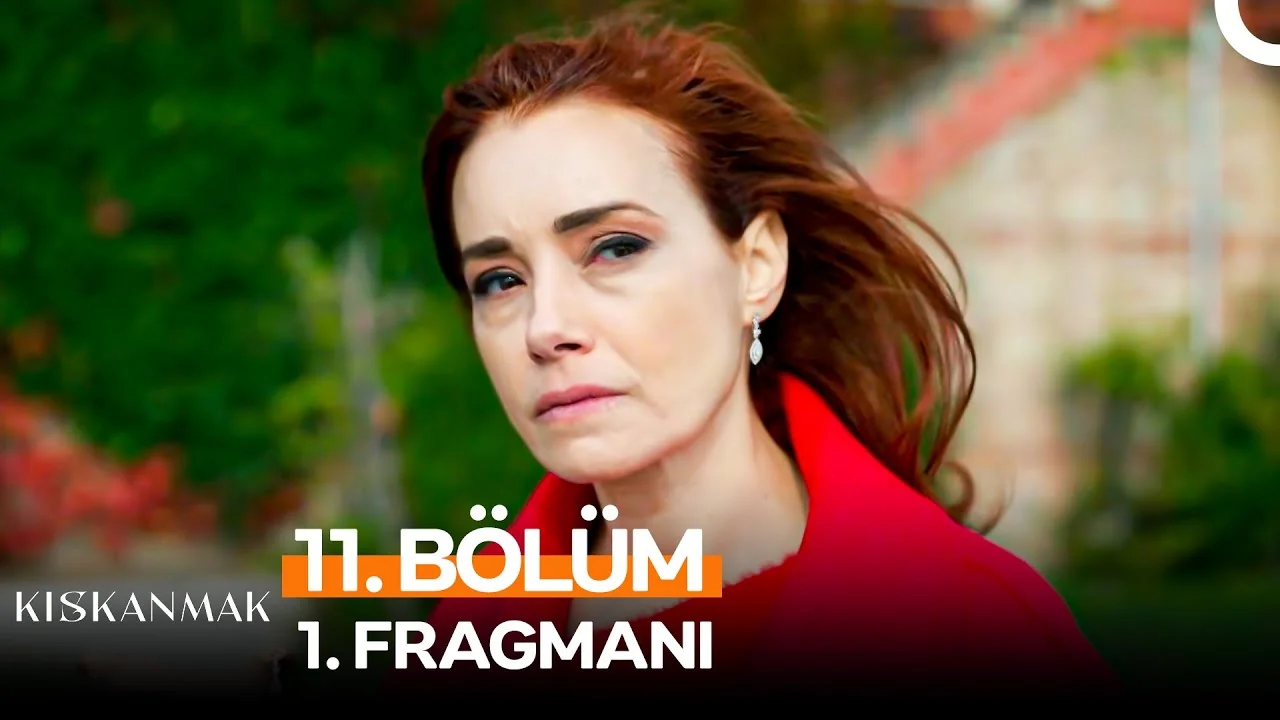 Kıskanmak 11. Bölüm 1. Fragmanı