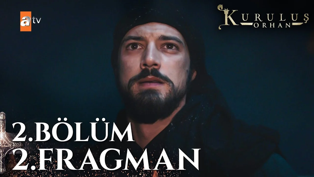 Kuruluş Orhan 2. Bölüm 2. Fragman