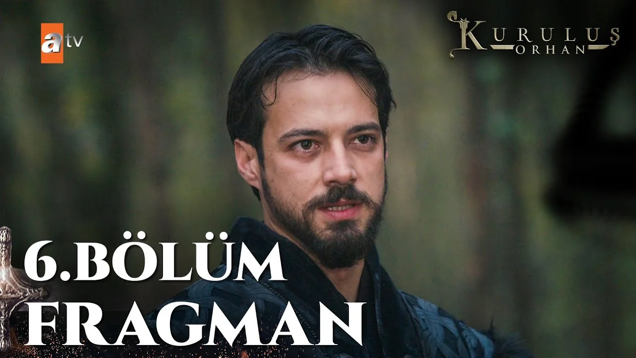 Kuruluş Orhan 6. Bölüm Fragman