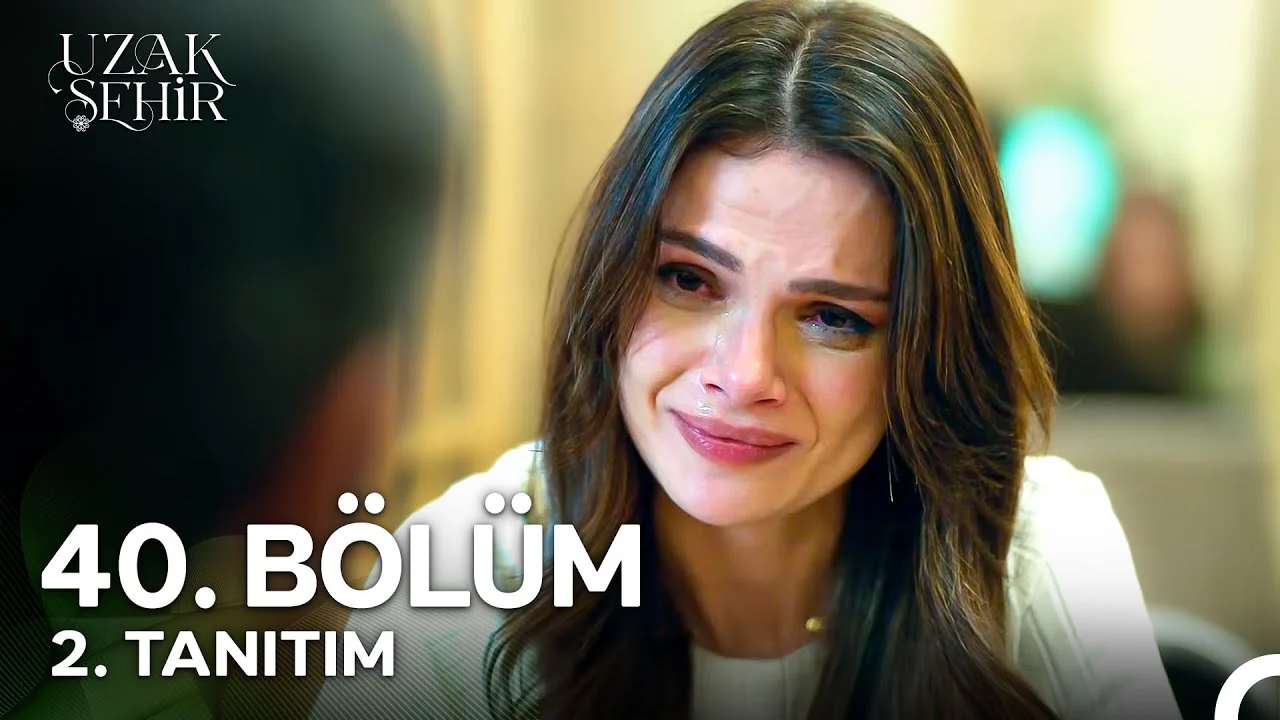 Uzak Şehir 40. Bölüm 2. Tanıtım
