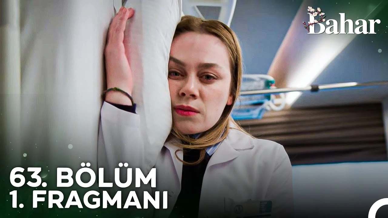 Bahar 63. Bölüm 1. Fragmanı