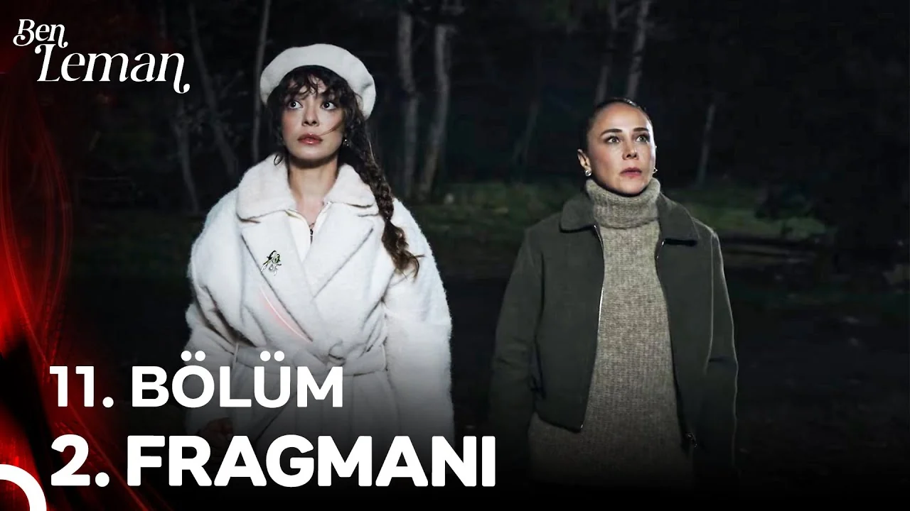 Ben Leman 11. Bölüm 2. Fragmanı