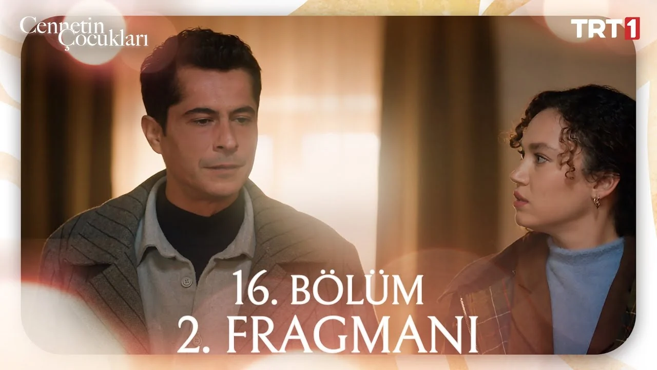 Cennetin Çocukları 16. Bölüm 2. Fragmanı