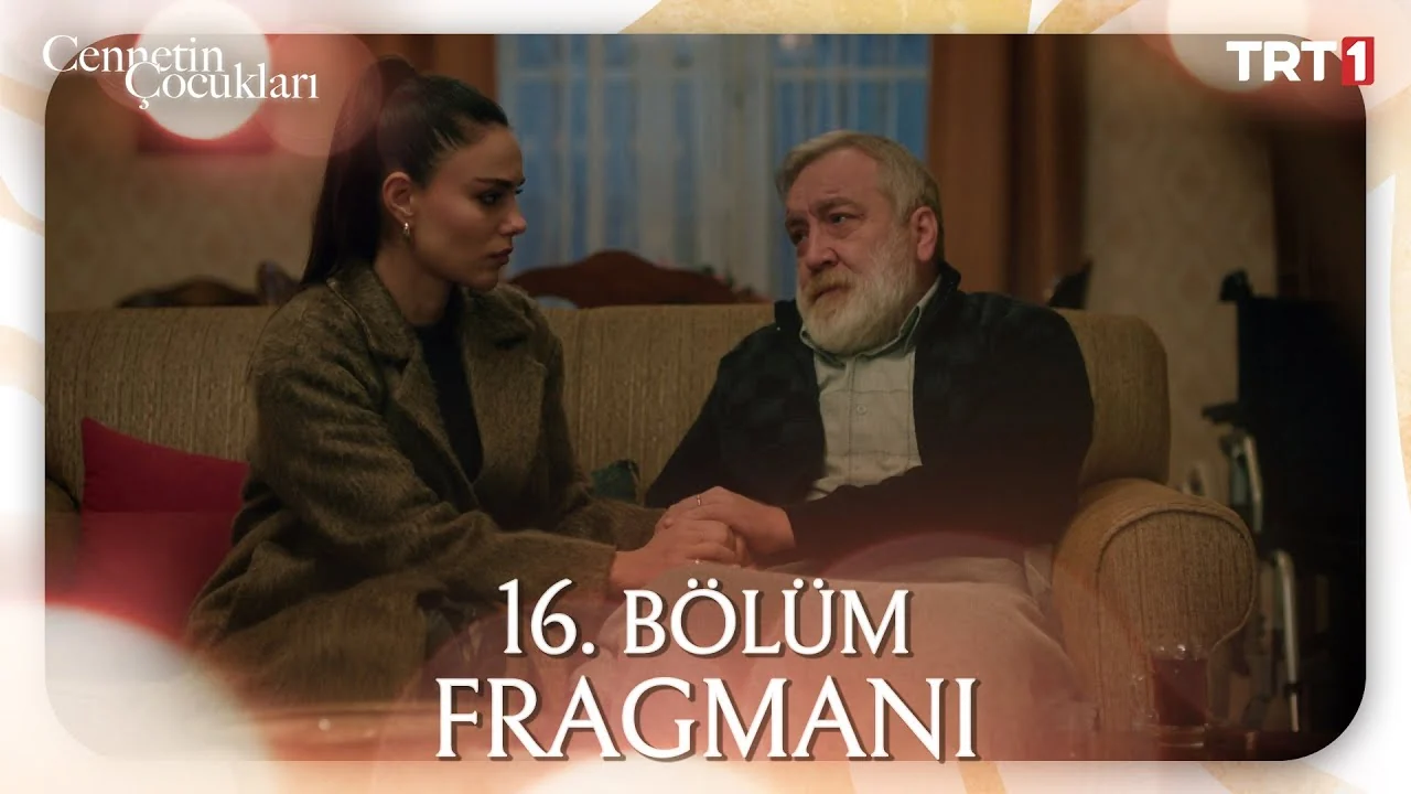 Cennetin Çocukları 16. Bölüm Fragmanı