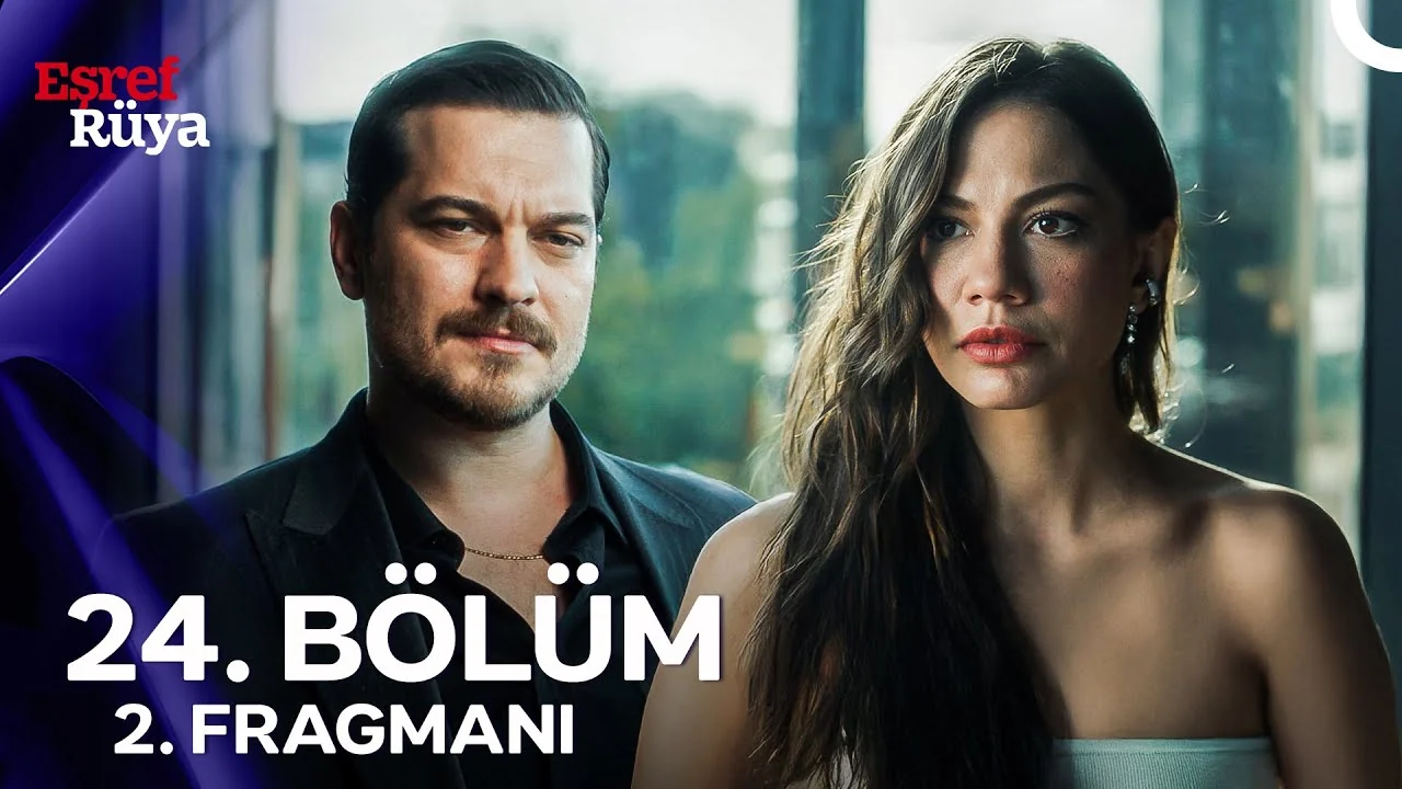 Eşref Rüya 24. Bölüm 2. Fragmanı