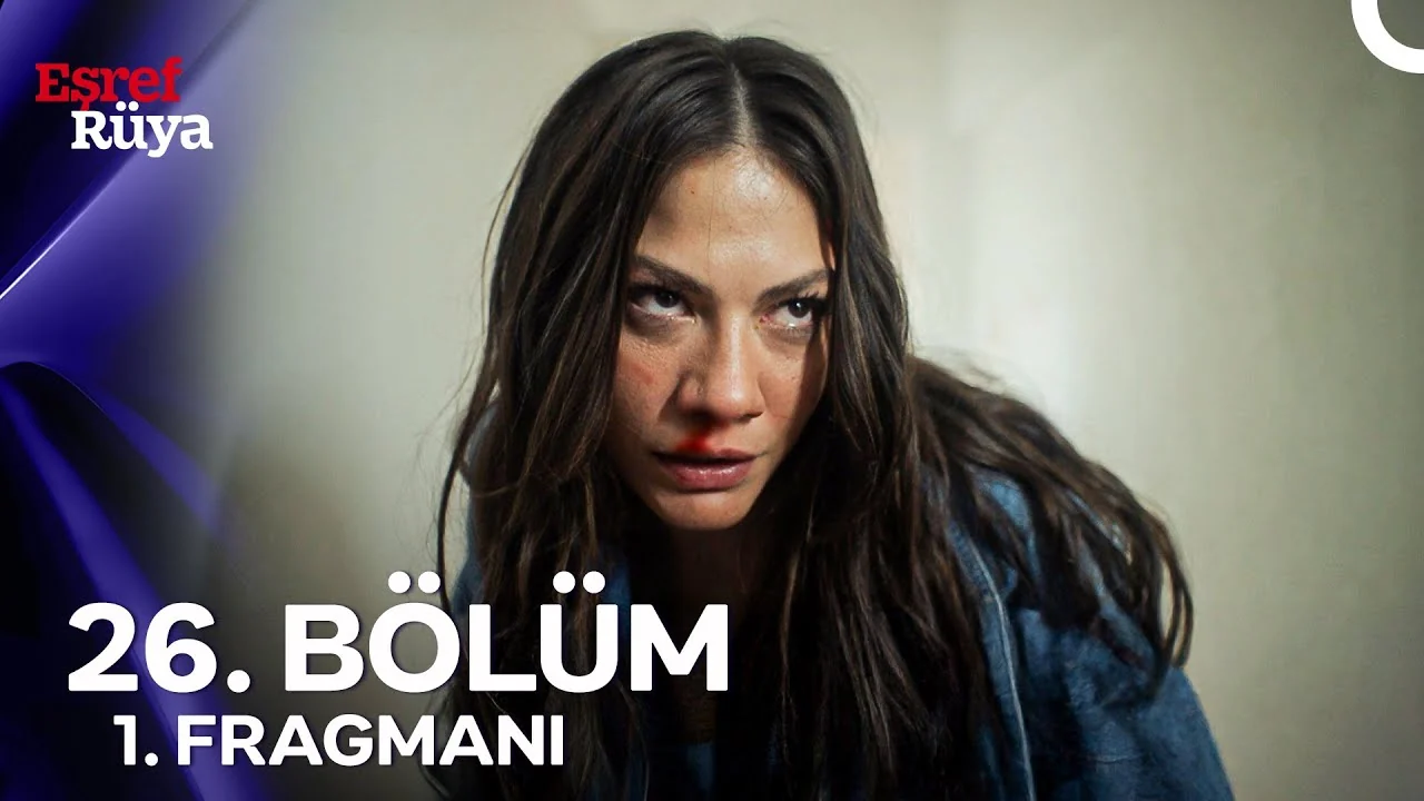 Eşref Rüya 26. Bölüm 1. Fragmanı