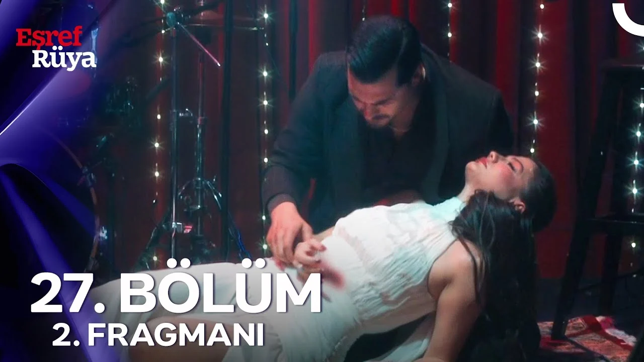 Eşref Rüya 27. Bölüm 2. Fragmanı