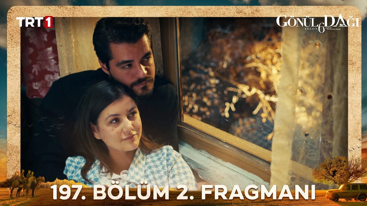 Gönül Dağı 197. Bölüm 2. Fragmanı