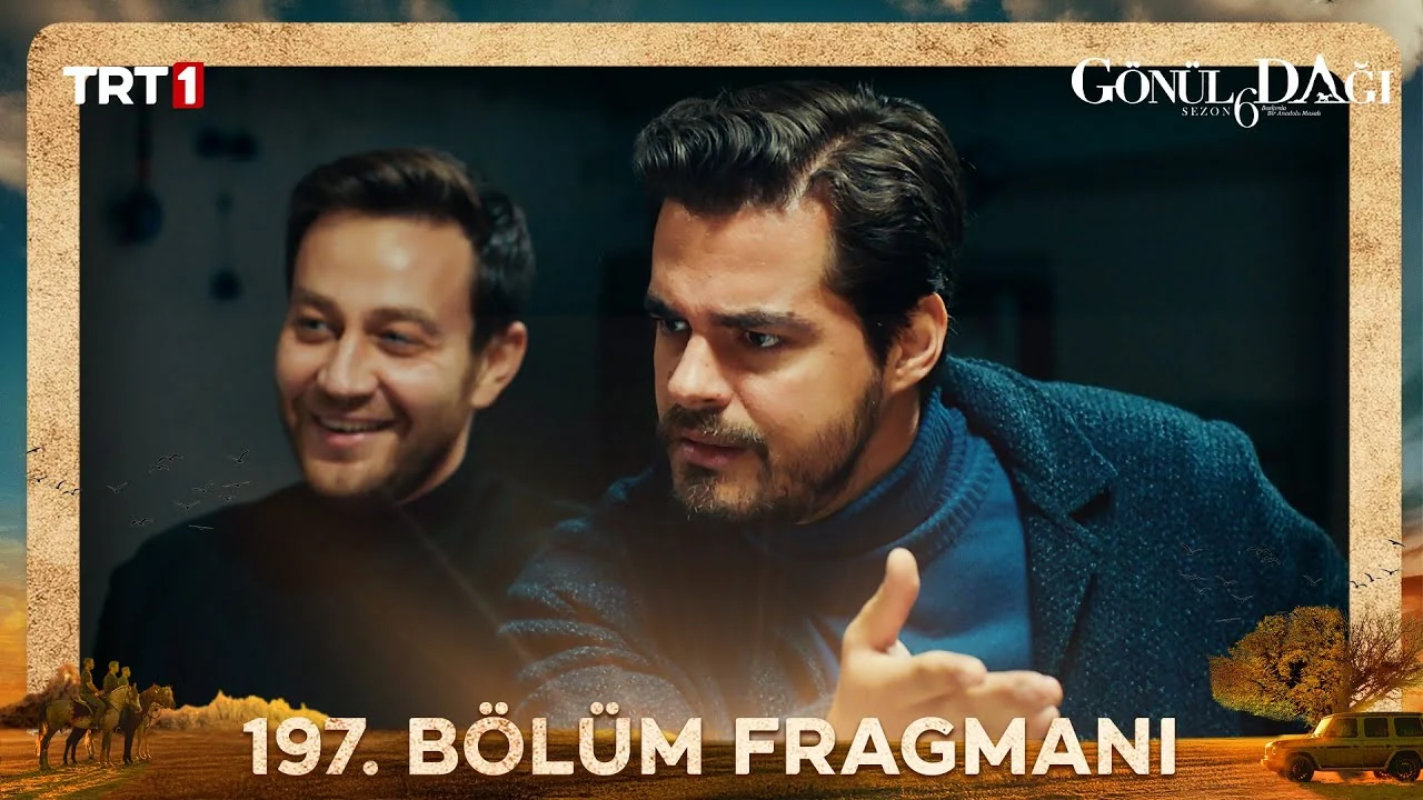 Gönül Dağı 197. Bölüm Fragmanı