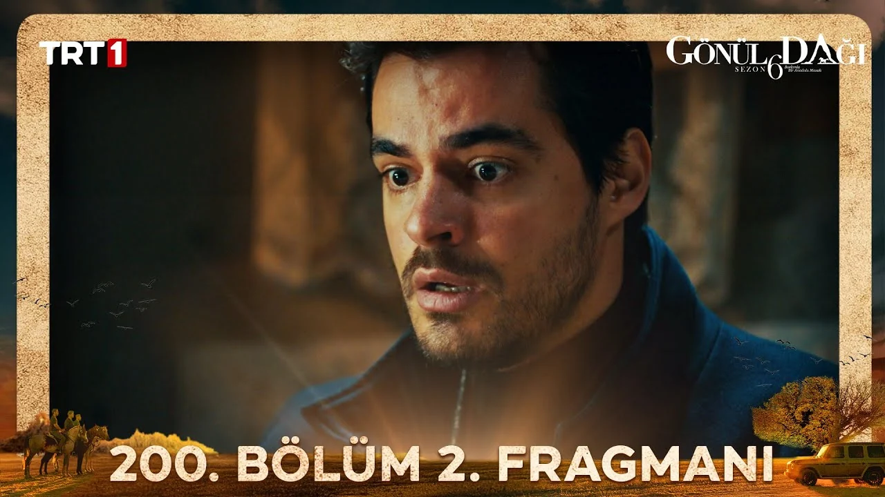 Gönül Dağı 200. Bölüm 2. Fragmanı