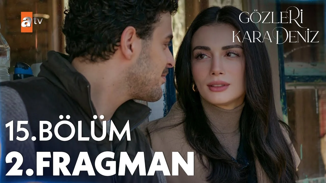 Gözleri KaraDeniz 15. Bölüm 2. Fragman