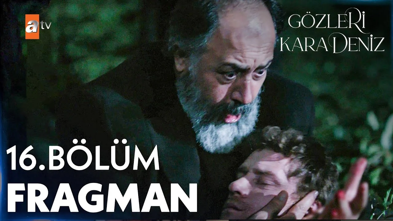 Gözleri KaraDeniz 16. Bölüm Fragman