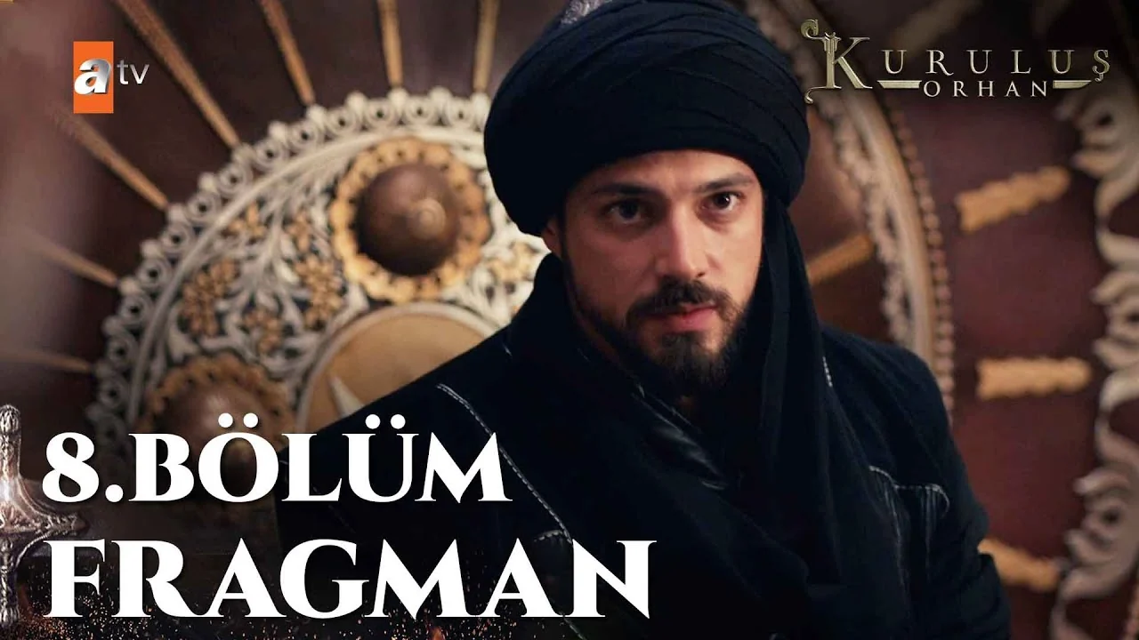 Kuruluş Orhan 8. Bölüm Fragman