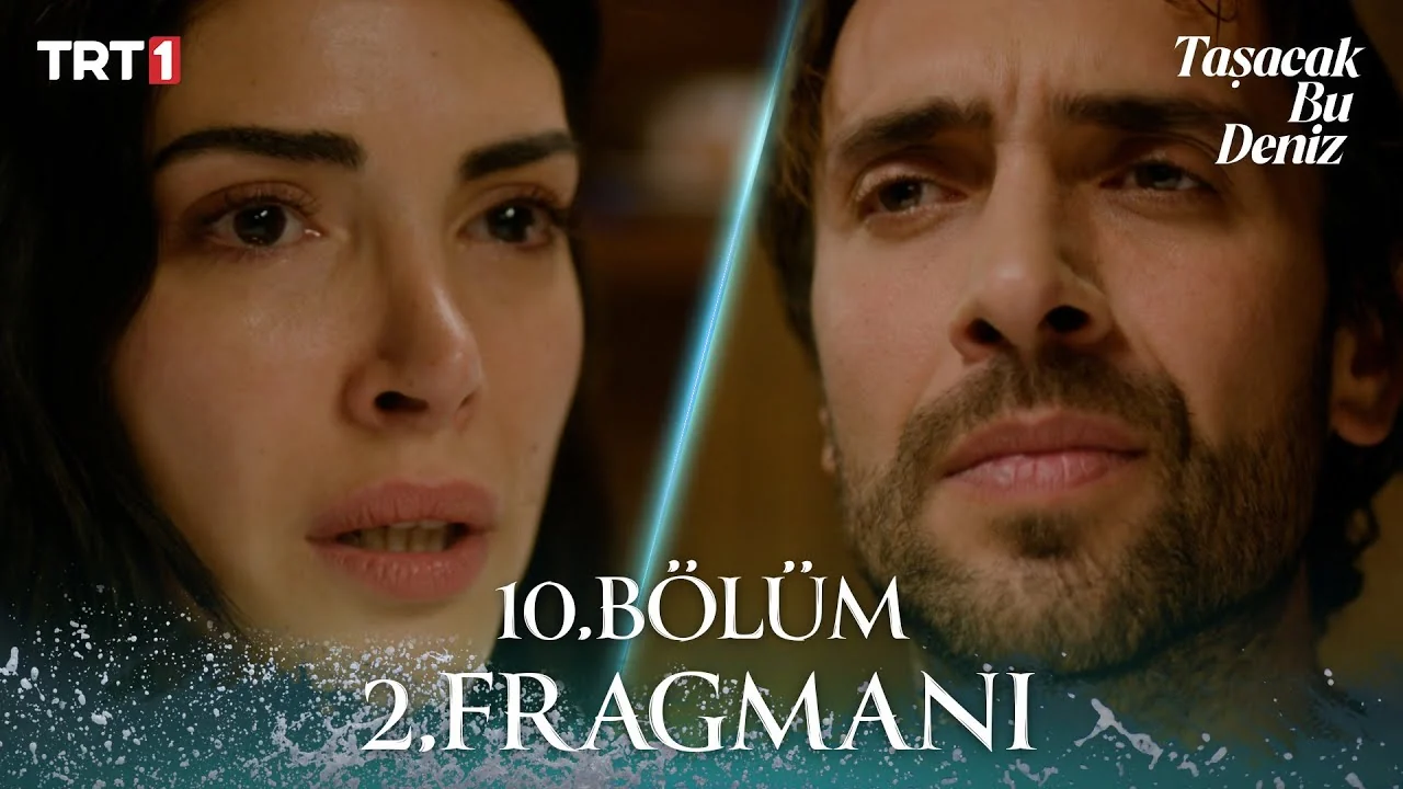 Taşacak Bu Deniz 10. Bölüm 2. Fragmanı