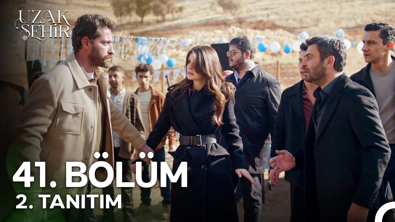 Uzak Şehir 41. Bölüm 2. Tanıtım