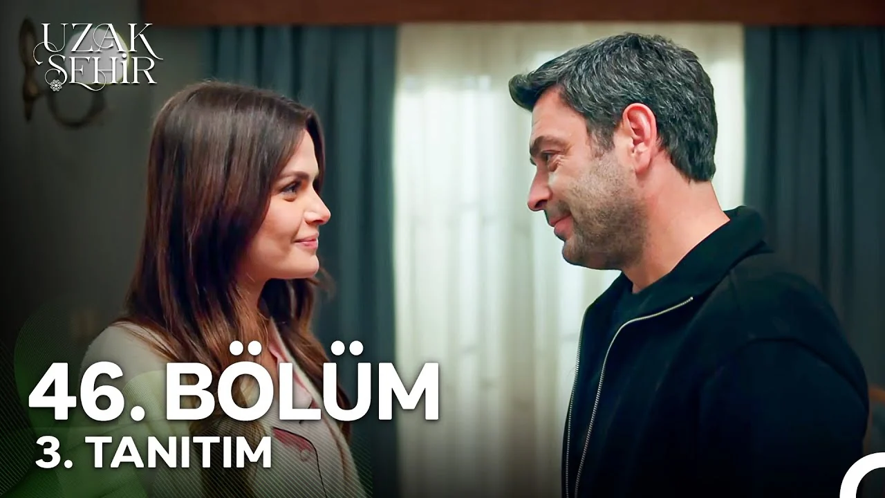 Uzak Şehir 46. Bölüm 3. Tanıtım