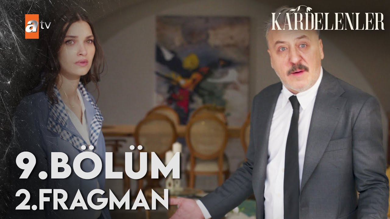 Kardelenler 9. Bölüm Fragmanı ve Özet Bilgileri