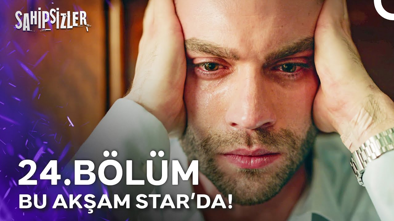 Sahipsizler 24. Bölüm Bu Akşam Yayınlanacak mı? Yeni Bölüm Detayları, Fragman Analizi ve Tüm Merak Edilenler!