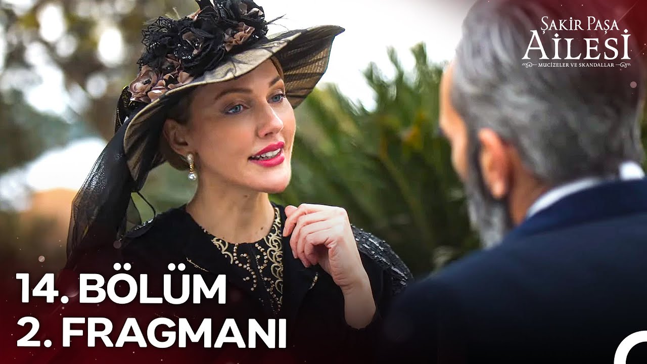 Şakir Paşa Ailesi 14. Bölüm: Asım’ın Evlilik Kararı ve Köşk Yangını
