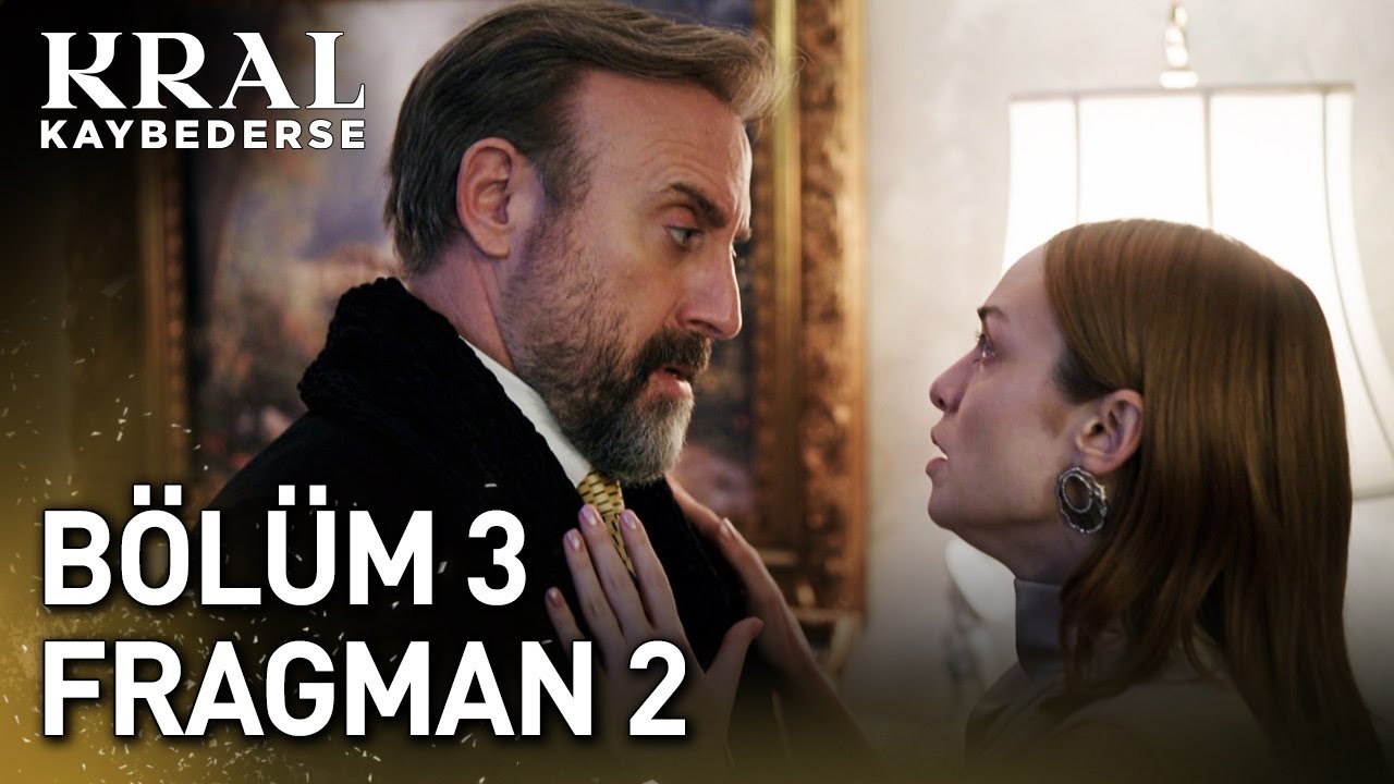 Kral Kaybederse 3. Bölüm 2. Fragmanı - Kral Kaybederse son bölüm canlı izle