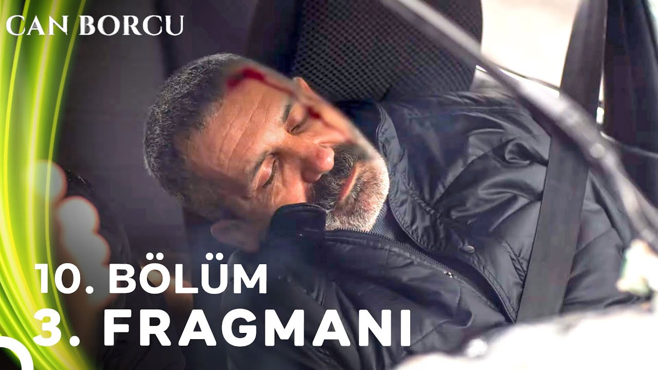 Can Borcu 10. Bölüm 3. Fragmanı - Can Borcu son bölüm canlı izle