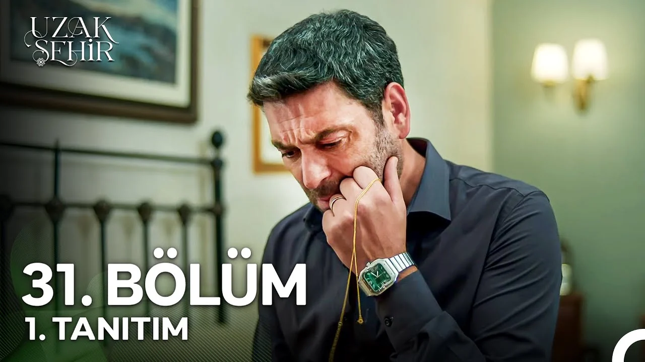 Uzak Şehir 31. Bölüm 1. Tanıtım