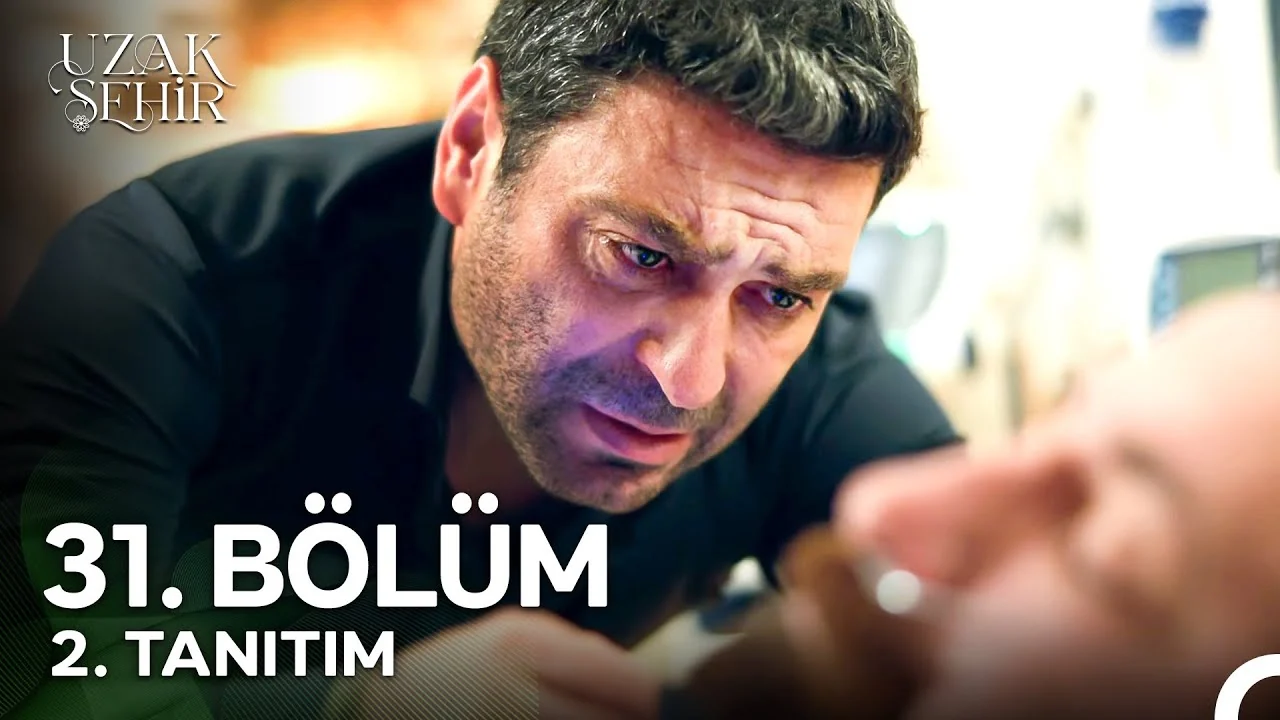 Uzak Şehir 31. Bölüm 2. Tanıtım