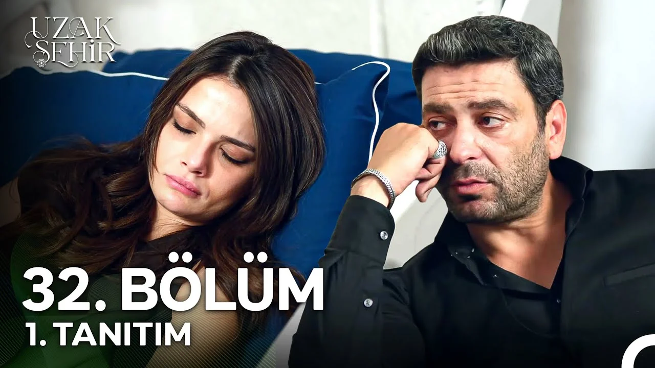 Uzak Şehir 32. Bölüm 1. Tanıtım