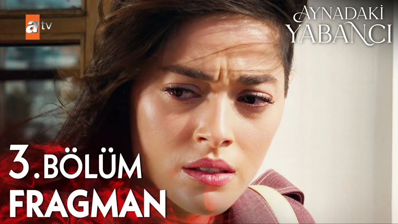 Aynadaki Yabancı 3. Bölüm Fragman