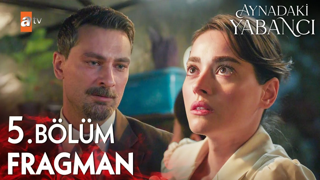 Aynadaki Yabancı 5. Bölüm Fragman