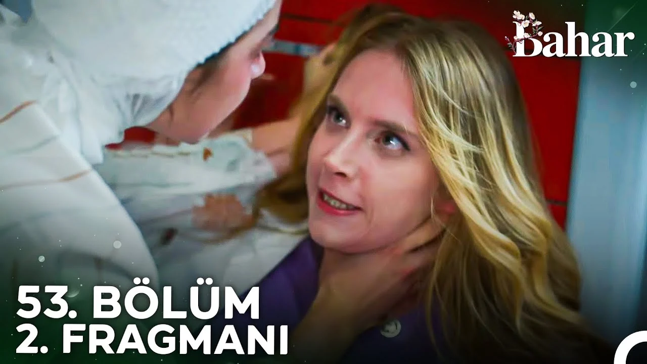 Bahar 53. Bölüm 2. Fragmanı
