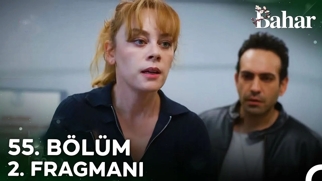 Bahar 55. Bölüm 2. Fragmanı