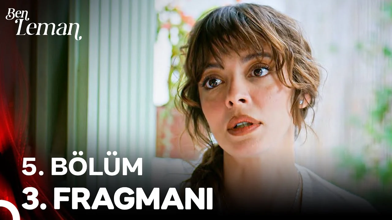 Ben Leman 5. Bölüm 3. Fragmanı