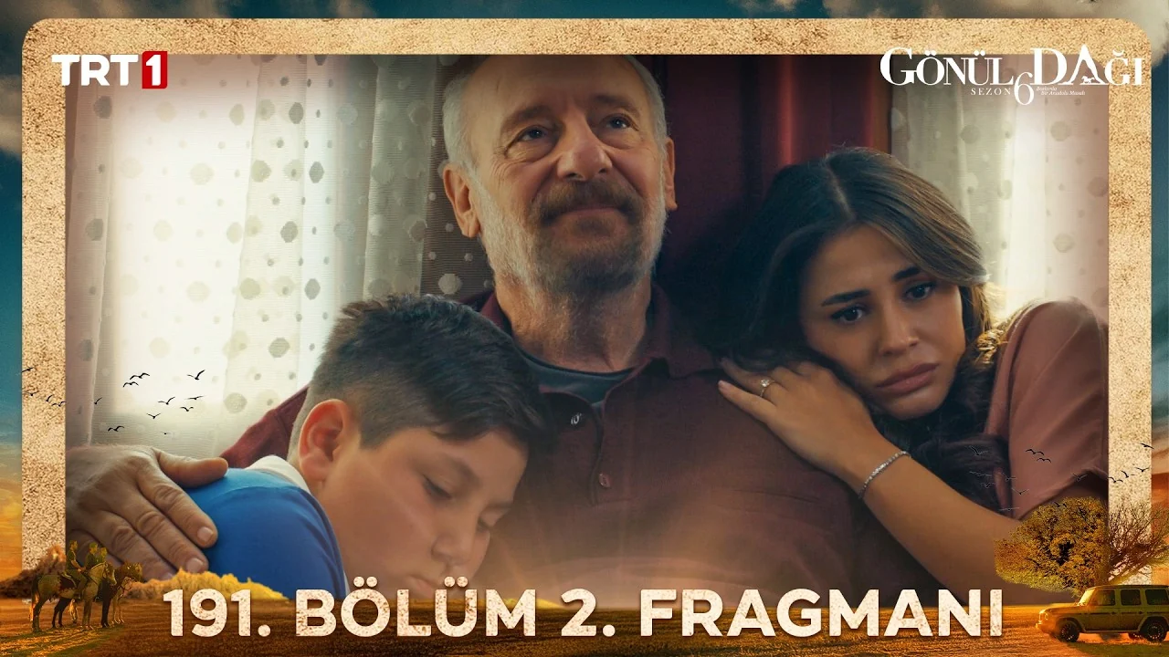 Gönül Dağı 191. Bölüm 2. Fragmanı