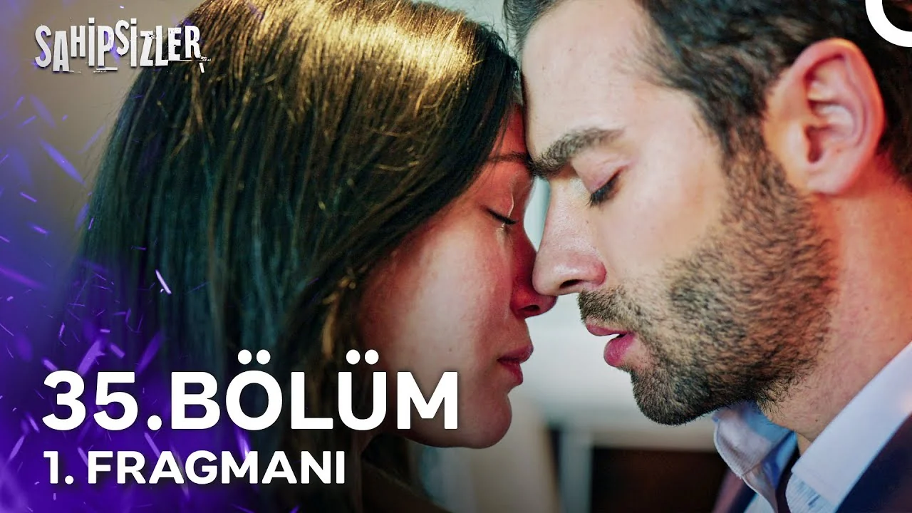 Sahipsizler 35. Bölüm 1. Fragmanı