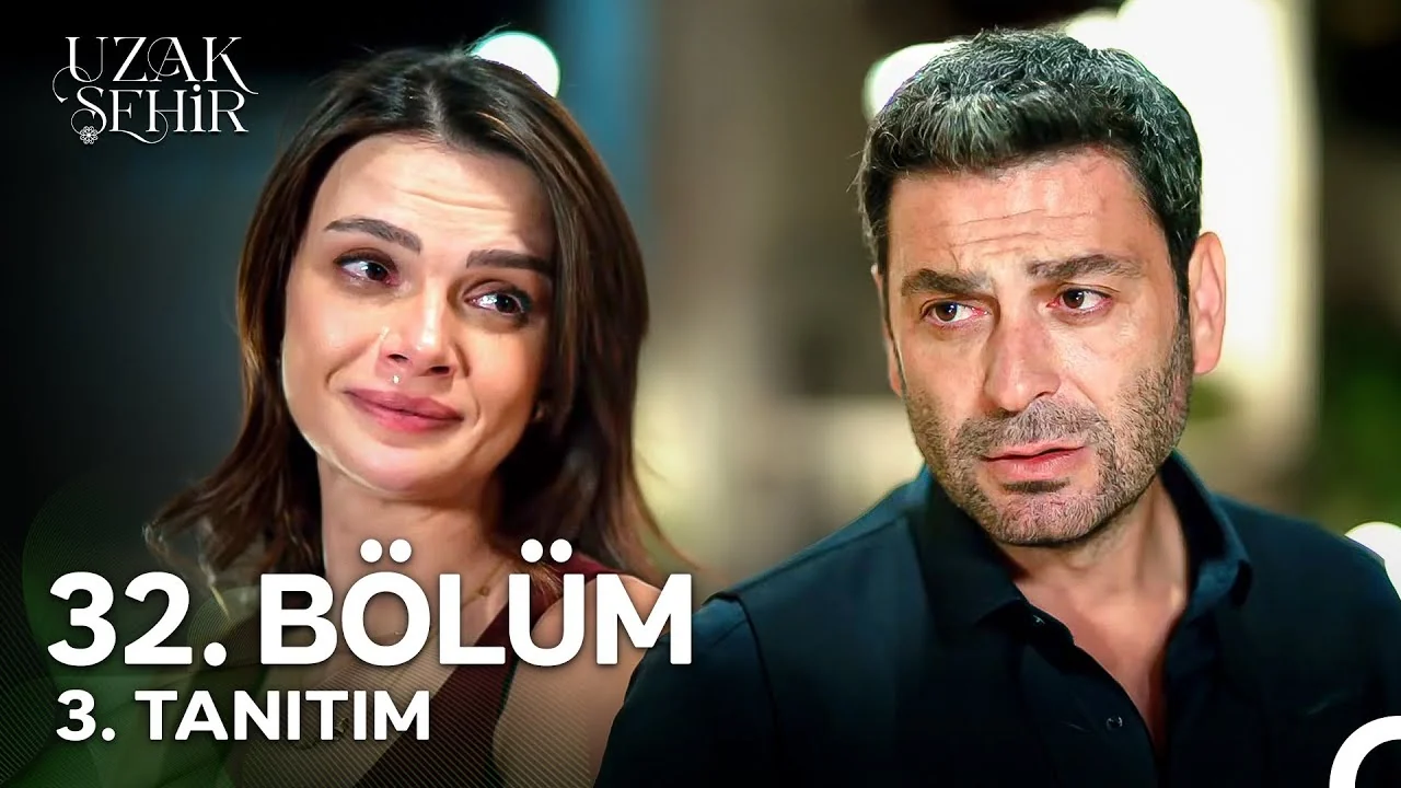 Uzak Şehir 32. Bölüm 3. Tanıtım
