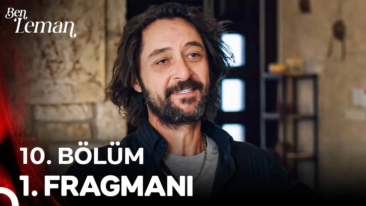 Ben Leman 10. Bölüm 1. Fragmanı