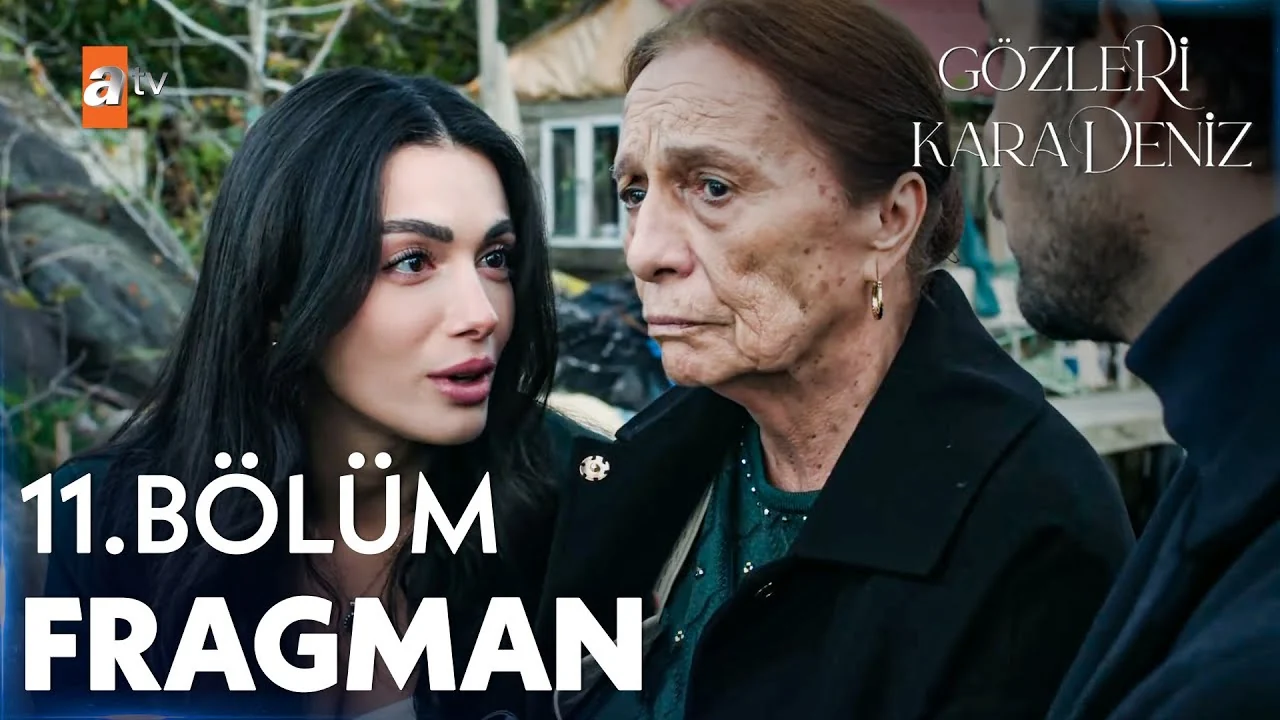 Gözleri KaraDeniz 11. Bölüm Fragman