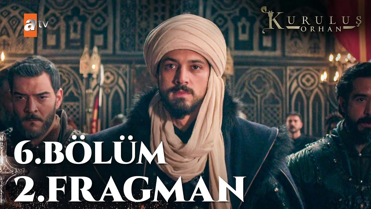 Kuruluş Orhan 6. Bölüm 2. Fragman